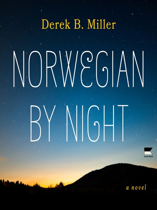 Title details for Norwegian by Night by Derek B. Miller - Wait list